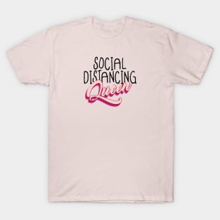 Social Distancing Queen, Covid19 , Coronavirus T-shirt, Girl T-shirt T-Shirt